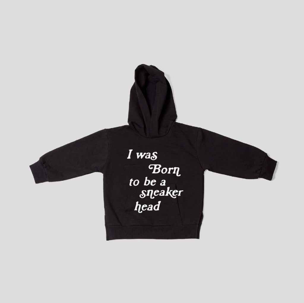 “I Was Born To Be A Sneakerhead” Hoodie